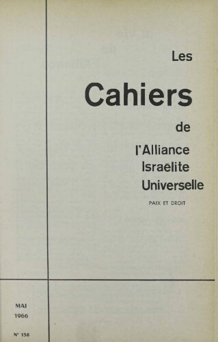 Les Cahiers de l'Alliance Israélite Universelle (Paix et Droit).  N°158 (01 mai 1966)